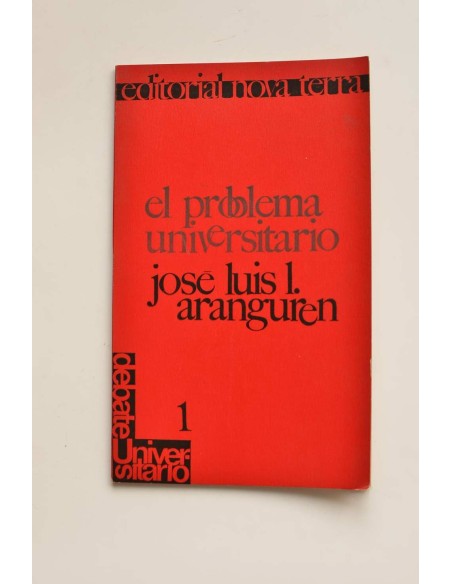 El problema universitario
