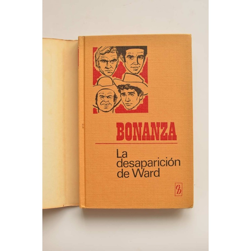 Bonanza. La desaparición de Ward
