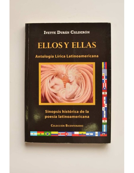 Ellos y ellas. Antología lírica latinoamericana. Sinopsis histórica de la poesía latinoamericana