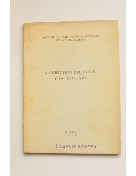 La corrosión del estaño y la hojalata