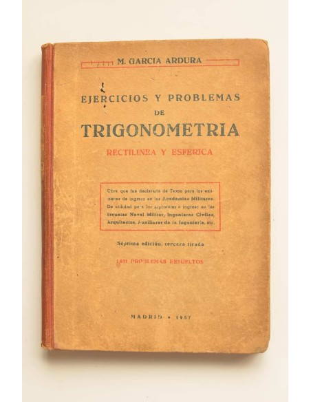 Ejercicios y problemas de trigonometría. Rectilinea y esférica
