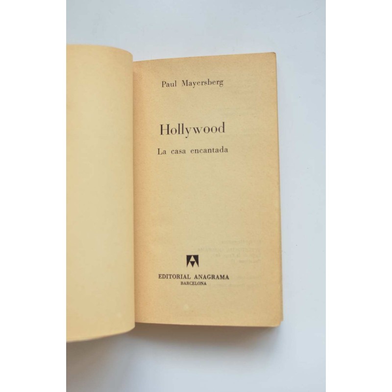 Hollywood : la casa encantada