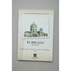 El regalo : cuento