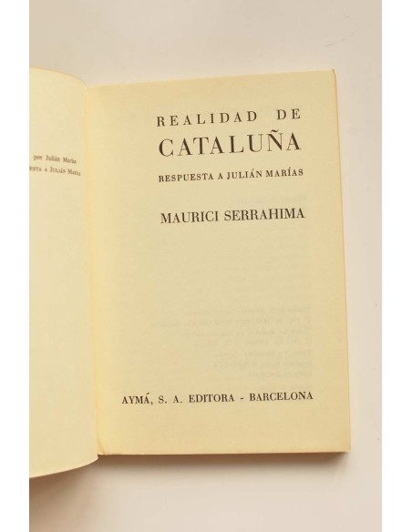 Realidad de Cataluña. Respuesta a Julián Marías