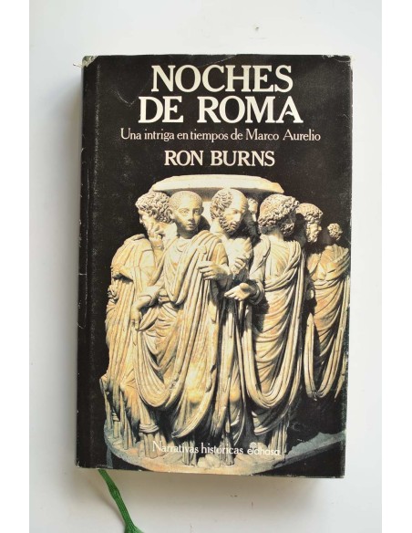 Noches de Roma : una intriga en tiempos de Marco Aurelio