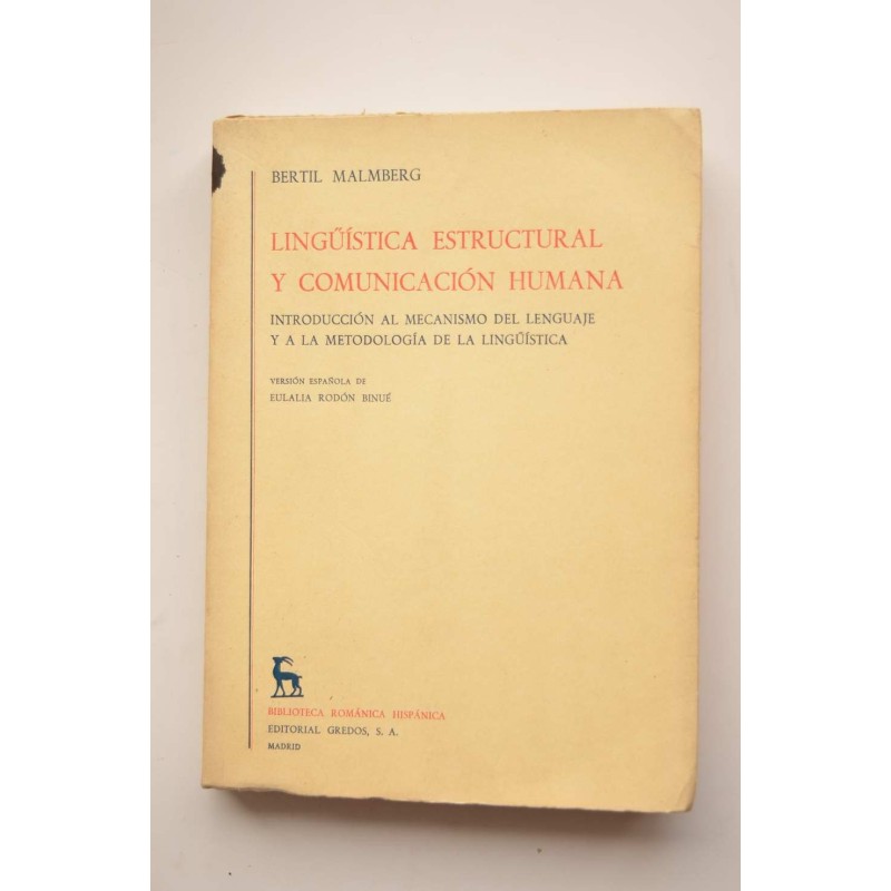 Lingüística estructural y comunicación humana