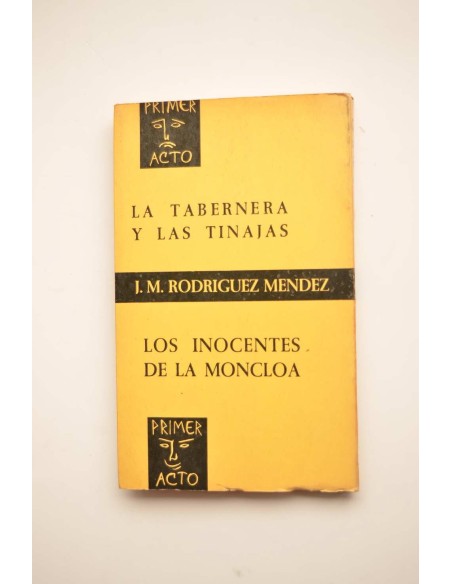 Las tabernas y las tinajas o Auto de la Donosa Tabernera - Los inocentes de la Moncloa