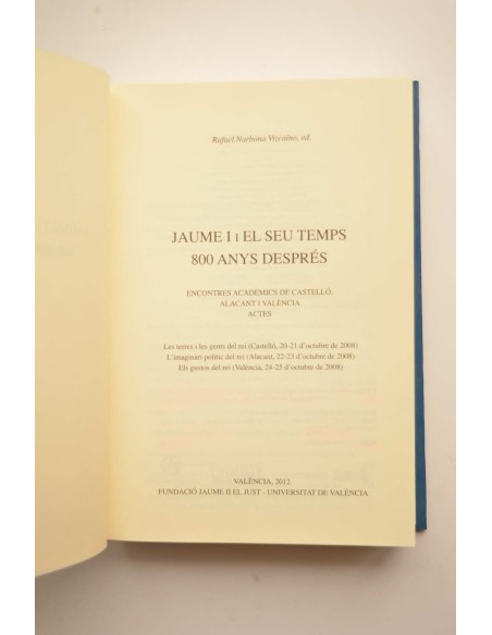 Jaume I i el seu temps 800 anys després