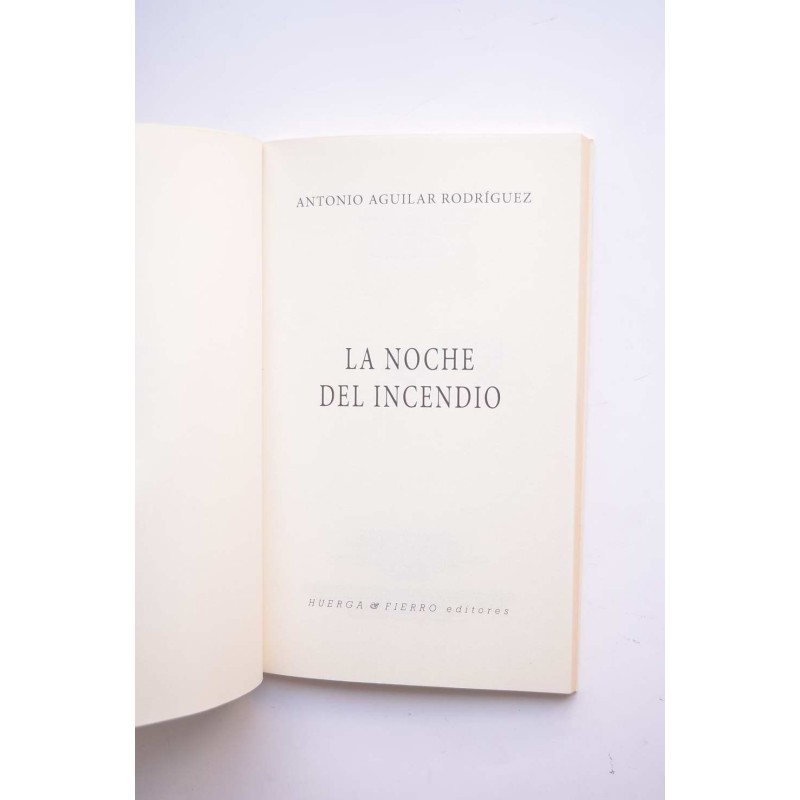 La noche del incendio