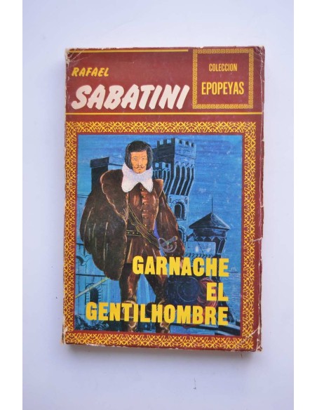 Garnache el gentilhombre
