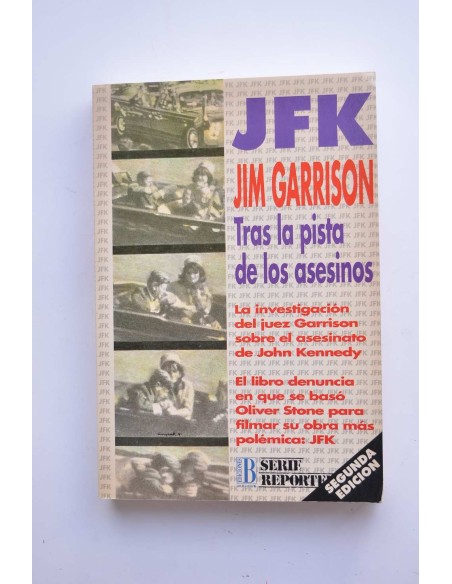 JFK. Tras la pista de los asesinos