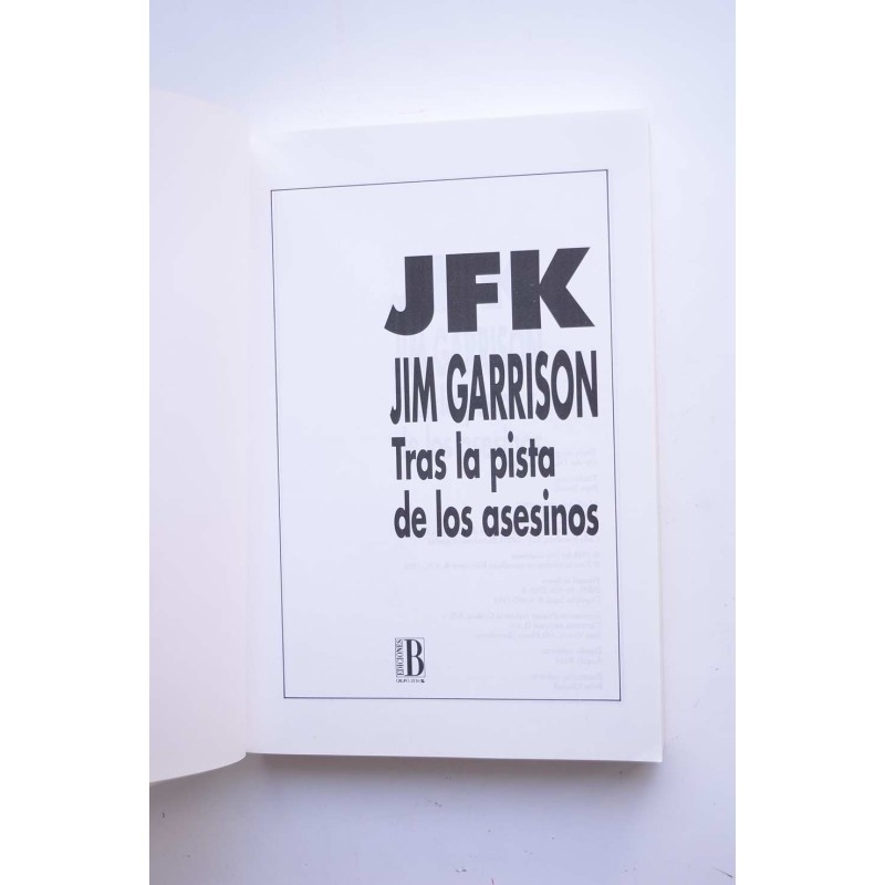 JFK. Tras la pista de los asesinos