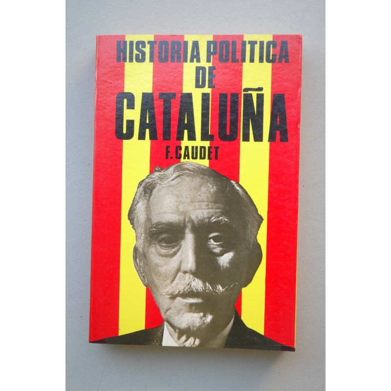 Historia política de Cataluña [1880-1936]