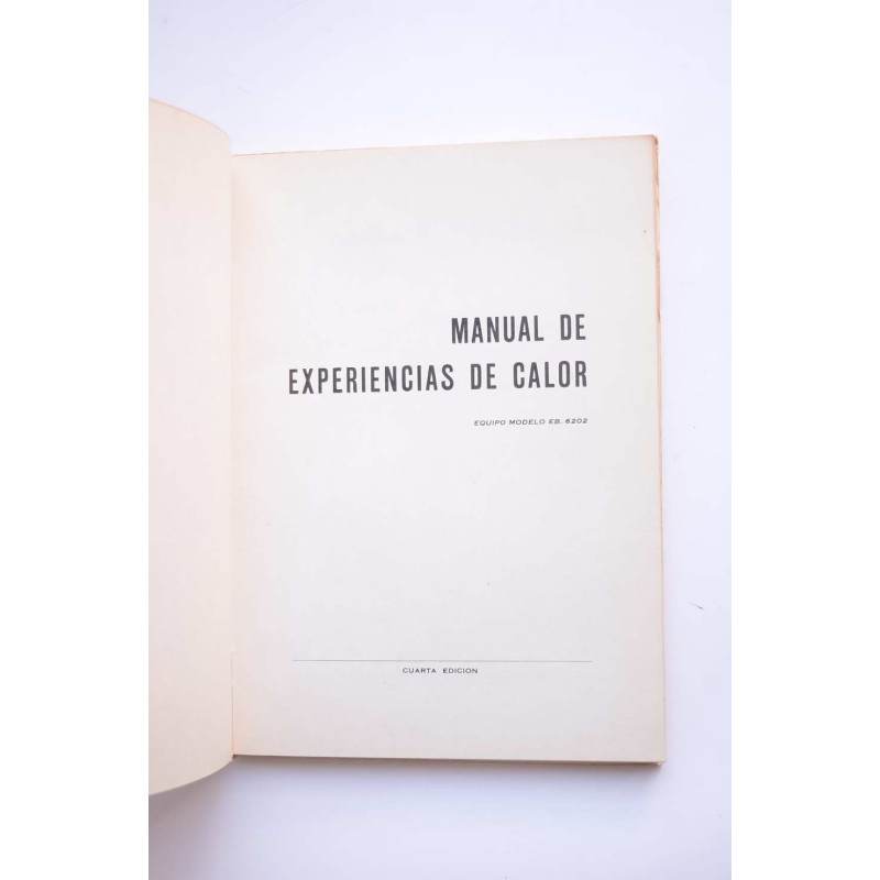 Manual de experiencias de calor. Equipo modelo...