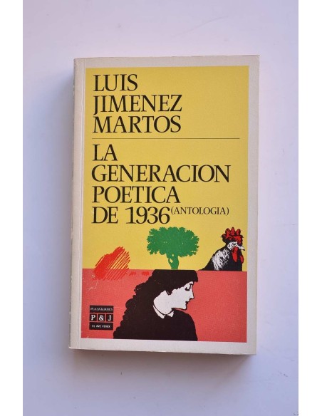La generación poética de 1936. Antología