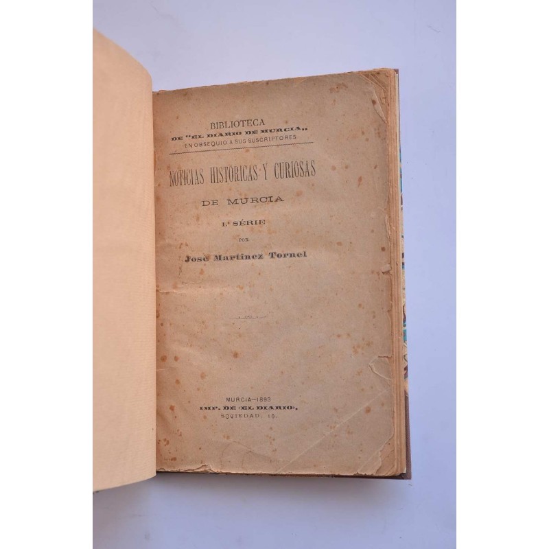 Noticias históricas y curiosas de Murcia
