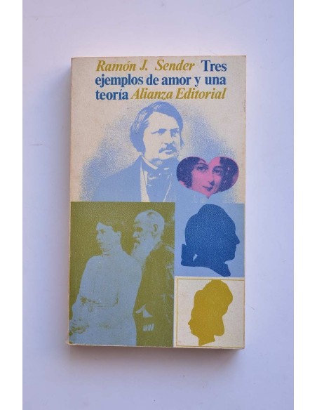 Tres ejemplos de amor y una teoría