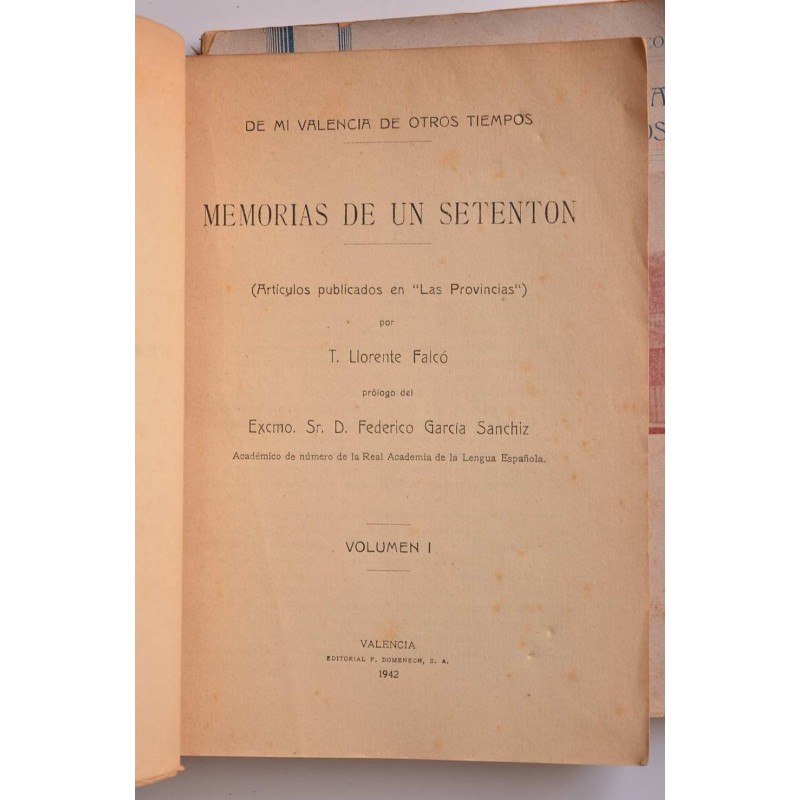 Memorias de un setentón. De mi Valencia de...