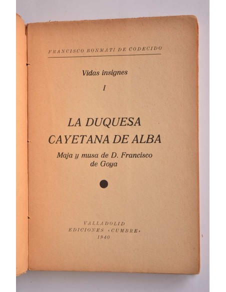 La duquesa Cayetana de Alba : Maja y musa de D. Francisco de Goya