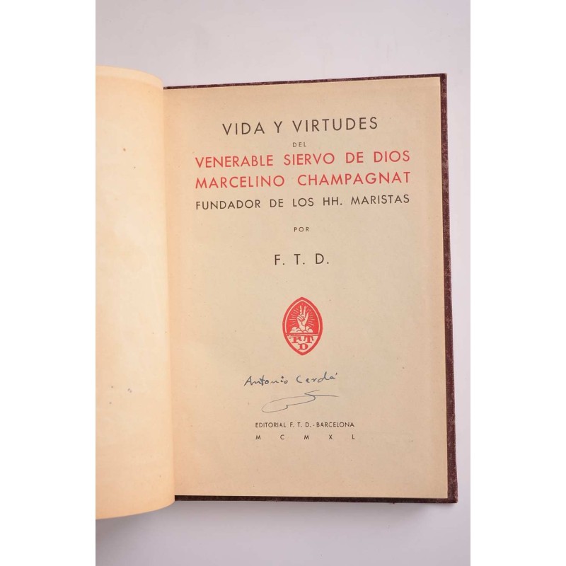 Vida y virtudes del venerable siervo de Dios...