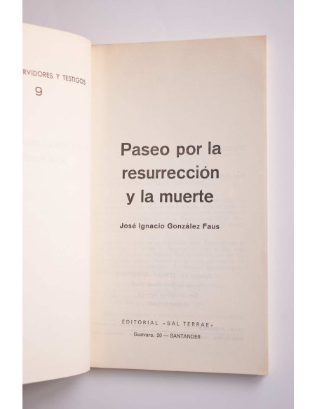 Paseo por la resurrección y la muerte