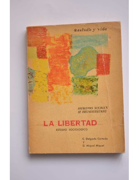 La Libertad. Estudio sociológico