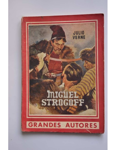 Miguel Strogoff. El correo del Zar