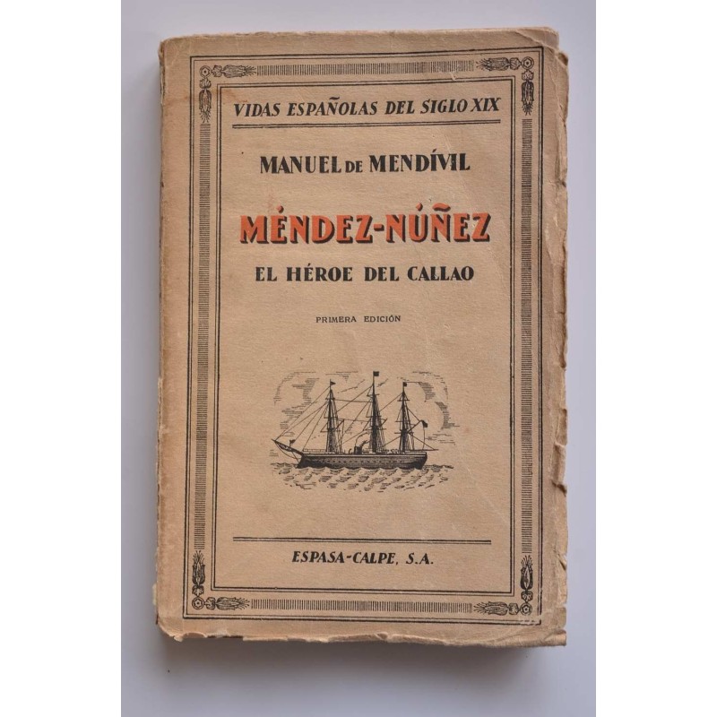 Méndez-Núñez o El héroe del Callao