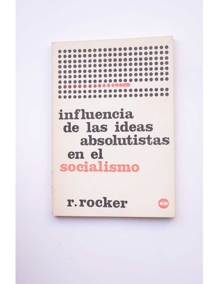 Influencias de las ideas absolutistas en el socialismo