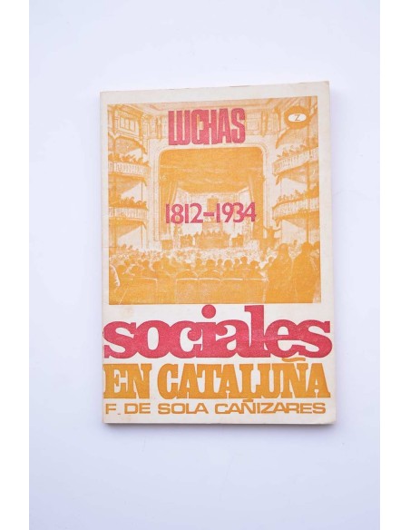 Luchas sociales en Cataluña, 1812 - 1934