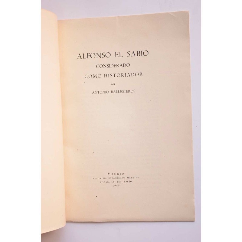 Alfonso El Sabio considerado como historiador