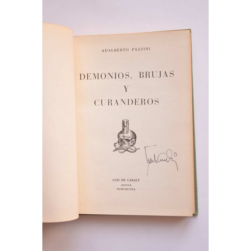 Demonios, brujas y curanderos