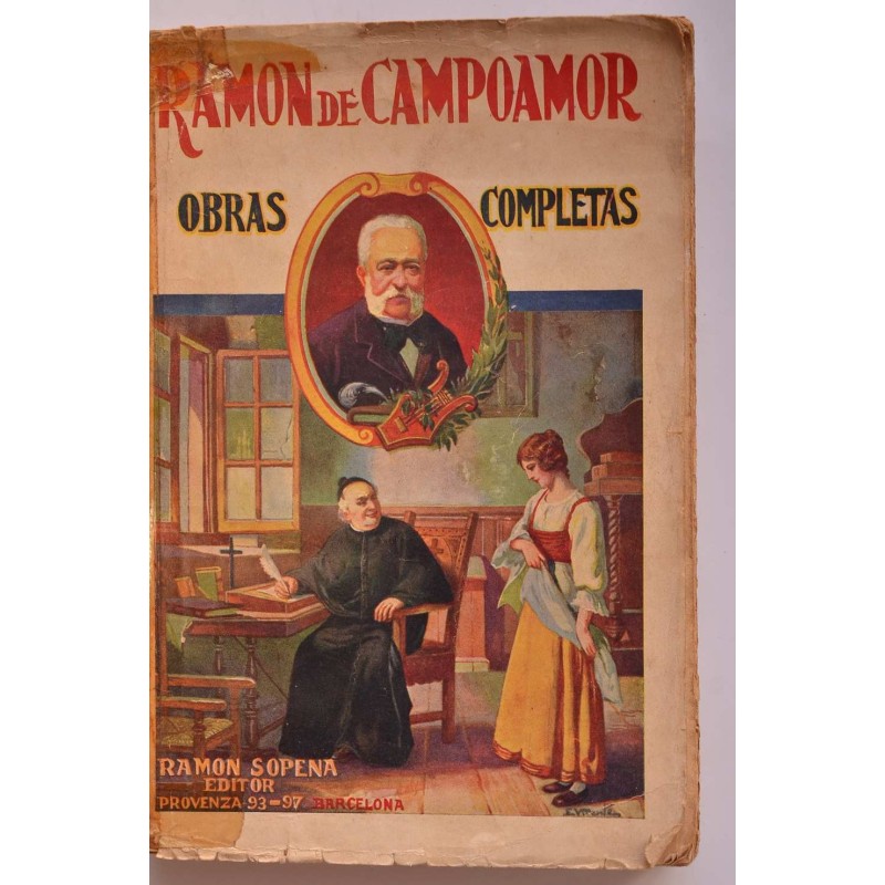 Ramón de Campoamor. Obras poéticas completas