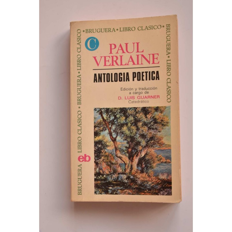 Paul Verlaine. Antología poética