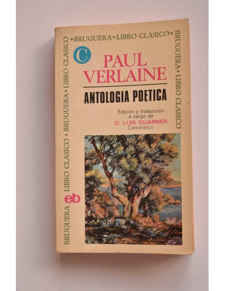Paul Verlaine. Antología poética
