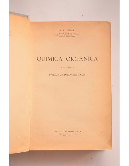 Química orgánica. Vol. 1. Principios fundamentales