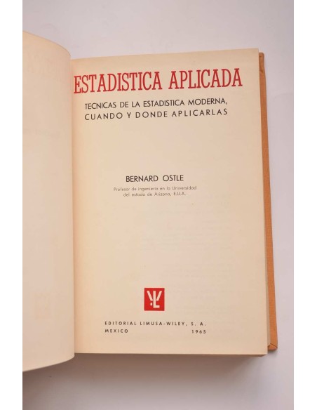 Estadística aplicada : técnicas de la estadística moderna, cuando y dónde aplicarlas