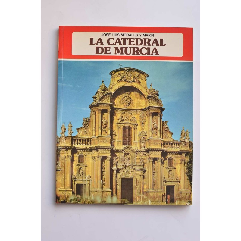 La Catedral del Murcia