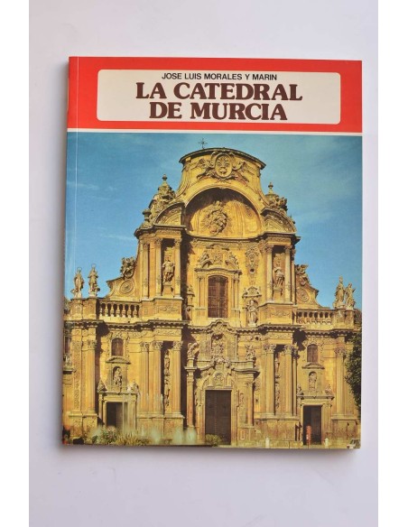 La Catedral del Murcia