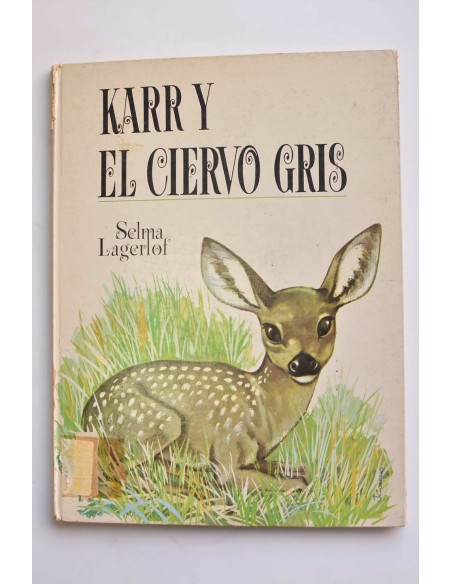 Karr y el ciervo gris