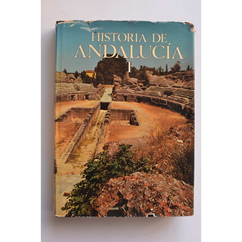 Historia de Andalucía I. De Tartessos al Islam ( - 1031)