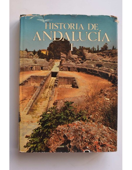 Historia de Andalucía I. De Tartessos al Islam ( - 1031)