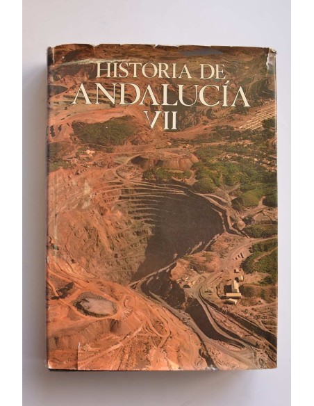 Historia de Andalucía VII. La Andalucía liberal (1778 - 1868)
