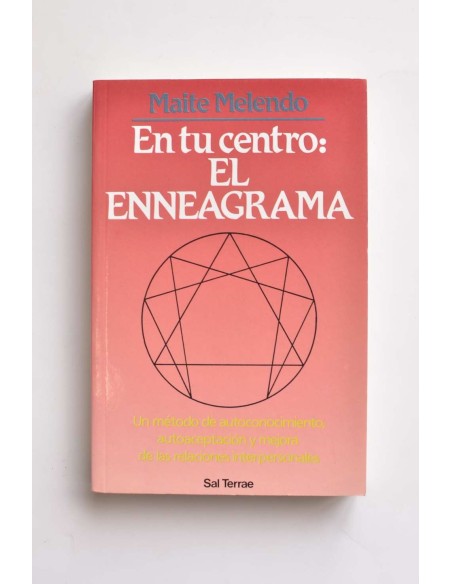 En tu centro: El Enneagrama