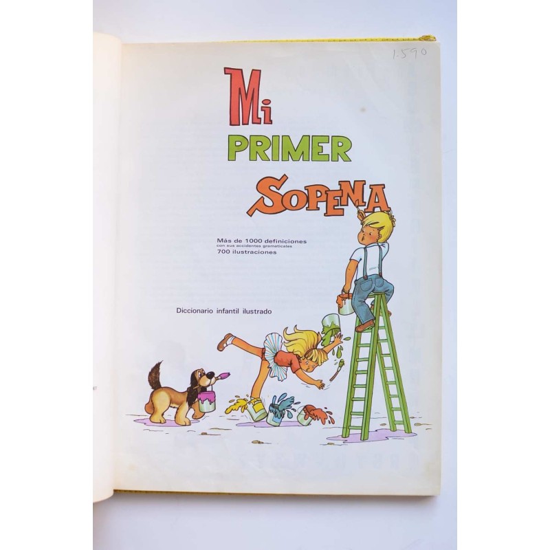Mi primer Sopena. Diccionario infantil ilustrado