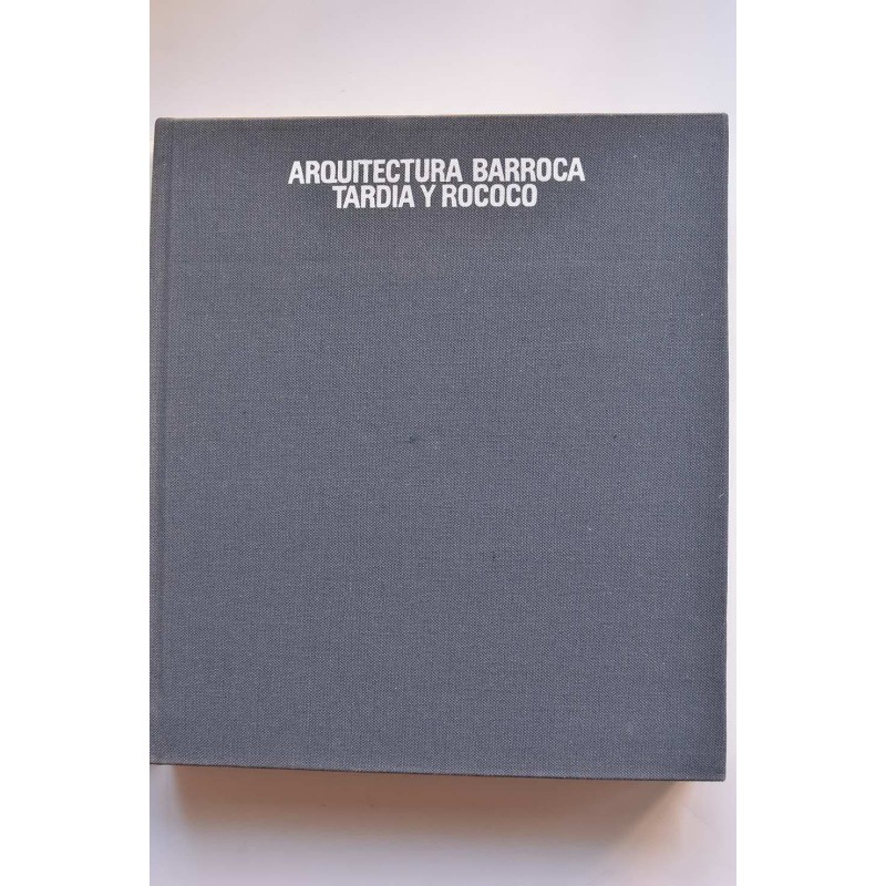 Arquitectura barroca tardía y Rococó