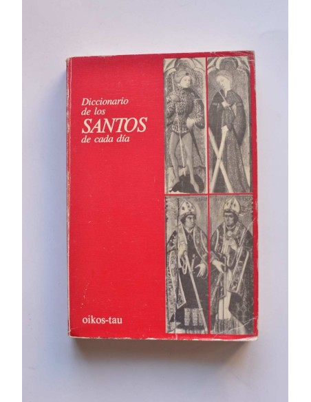 Diccionario de los santos de cada día