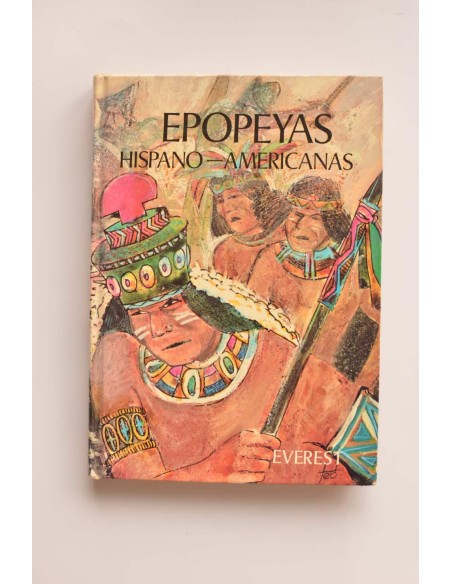 Epopeyas hispano - americanas
