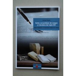 Carta a un profesor de la lengua y literatura del siglo...