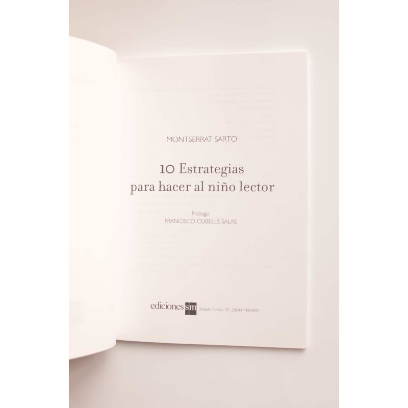 La estrategia para hacer al niño lector